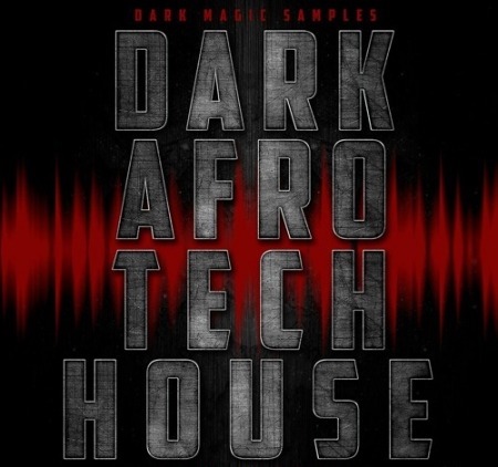 Dark Magic Samples Dark Afro Tech House WAV MiDi